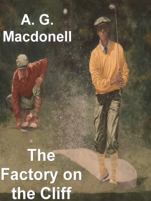 cover image of The Factory on the Cliff